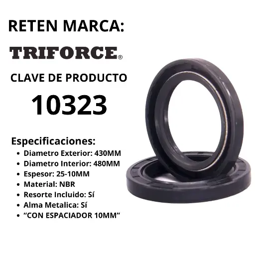 [10323] Reten NBR 430X480X25-10 MM con Espaciador 10MM y Resorte