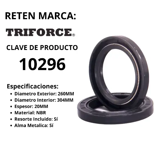 [10296] Reten NBR Labio Sencillo 260X304X20 MM